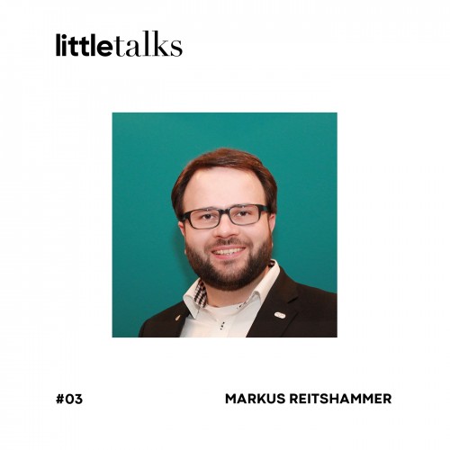 pa Podcast littletalks 03 MarkusReitshammer