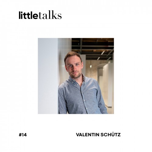 pa Podcast littletalks 14 ValentinSchuetz