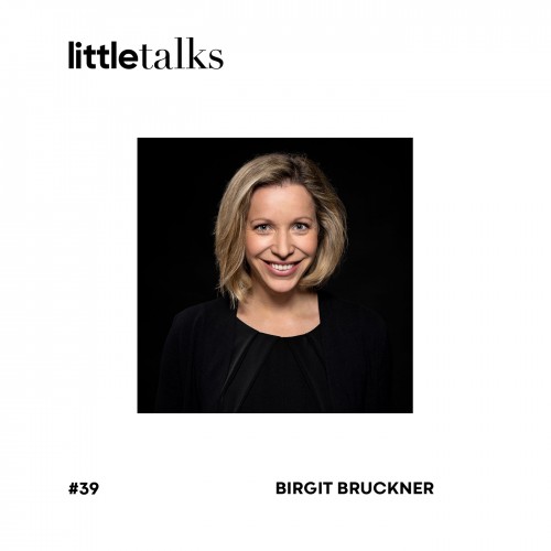 pa Podcast littletalks 39 BirgitBruckner