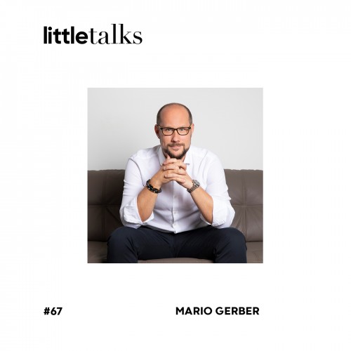 pa Podcast littletalks 67 MarioGerber