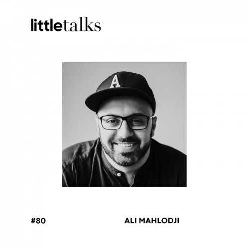 pa Podcast littletalks 80 AliMahlodji