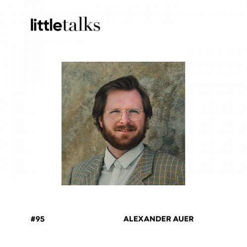 pa Podcast littletalks 95 AlexanderAuer
