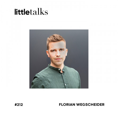LT Podcast 212 FlorianWegscheider
