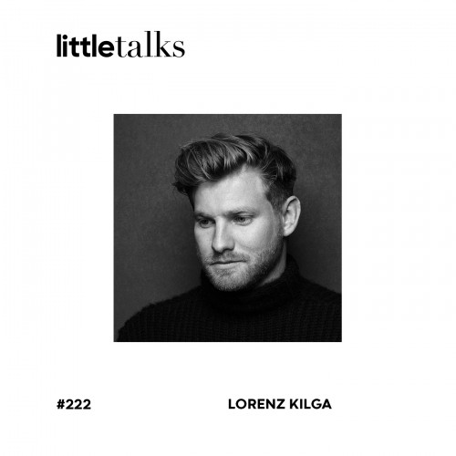 LT Podcast 222 LorenzKilga Cover
