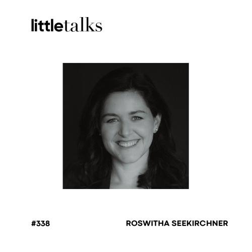 LT Podcast 338 RoswithaSeekirchner